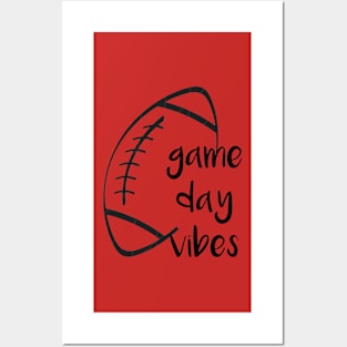 Game Day Vibes Posters and Art